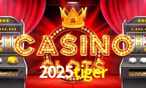 Seasonal Promotions 2025tiger