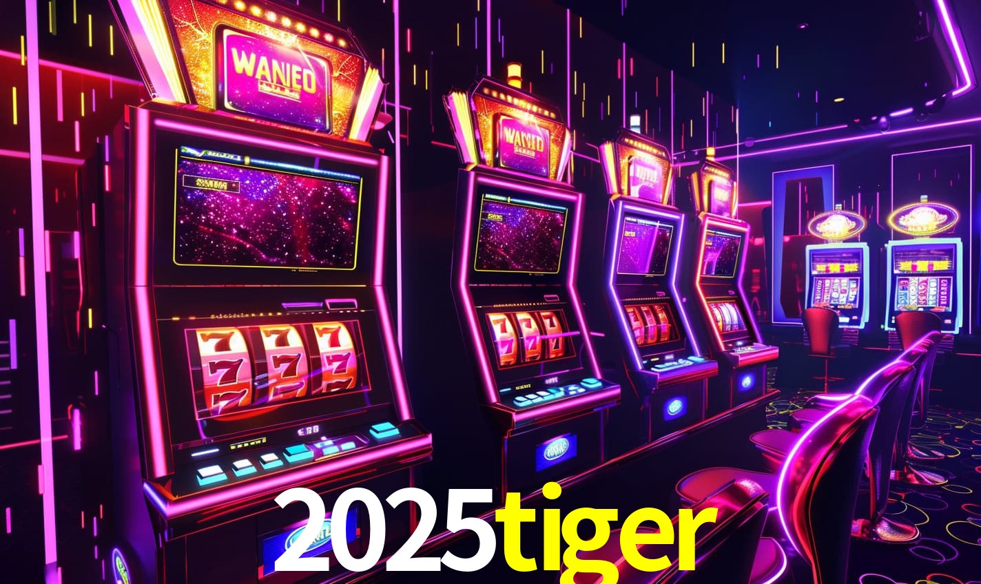 2025tiger net